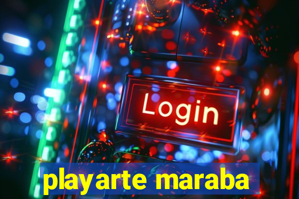 playarte maraba